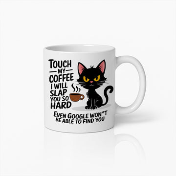 Grappige Zwarte Kat Koffiemok - Raak Mijn Koffie Aan, Ik Sla Je Hard