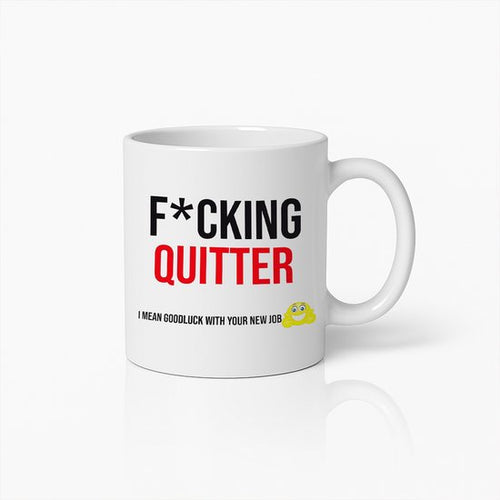 Grappige Afscheid Mok – "F*cking Quitter, Succes met Je Nieuwe Baan" – Sarcastisch Cadeau voor Collega's – Humoristische Kantoormok