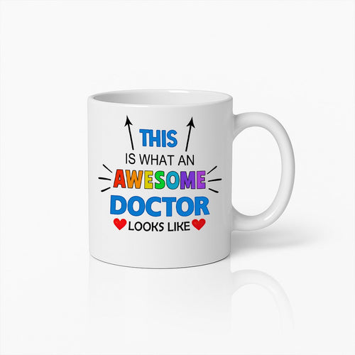 "This is what an awesome doctor looks like" 330ML