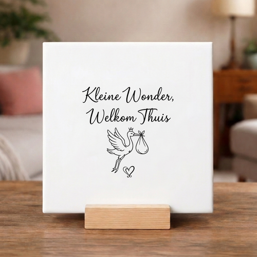 Tegeltje "Kleine Wonder, Welkom Thuis"