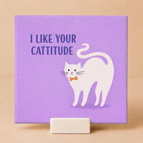 Tegeltje "I like your cattitude"